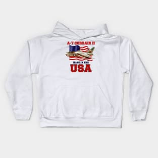 A-7 Corsair II Made in the USA Kids Hoodie